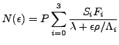 $\displaystyle N(\epsilon) = P \sum_{i=0}^3 \frac{S_i F_i}{\lambda + \epsilon \rho / \Lambda_i}$