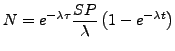 $\displaystyle N = e^{-\lambda \tau} \frac{SP}{\lambda} \left( 1 - e^{- \lambda t} \right)$