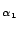 $_{\alpha_1}$