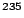 $ ^{235}$