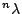 $ ^n\lambda$